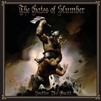 GATES OF SLUMBER / SUFFER NO GUILT<DIGI>