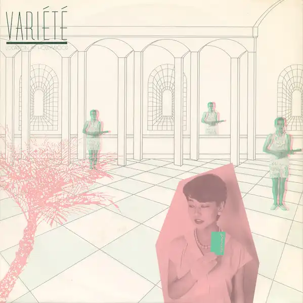 variete / ヴァリエテ / LOCATION AT HOLLYWOOD