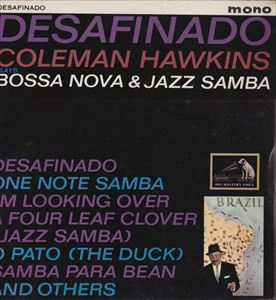 COLEMAN HAWKINS / コールマン・ホーキンス      / DESAFINADO
