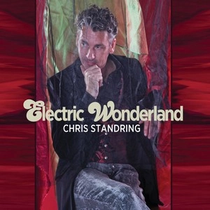 CHRIS STANDRING / クリス・スタンドリング / ELECTRIC WONDERLAND