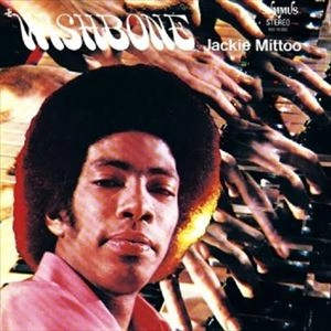 JACKIE MITTOO / ジャッキー・ミットゥ / WISHBONE