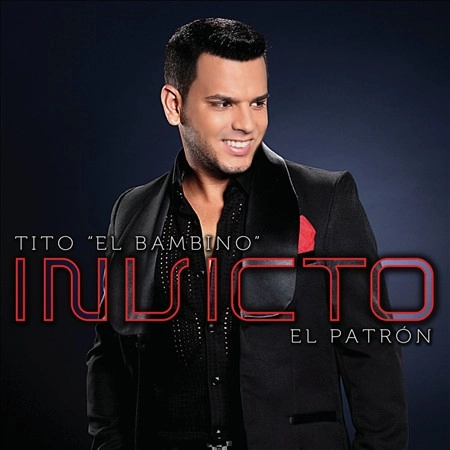 TITO EL BAMBINO / ティト・エル・バンビーノ / INVICTO