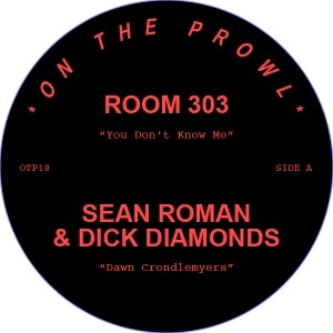 ROOM 303 / YOU DON'T KNOW ME