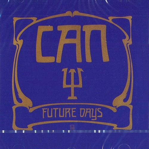 CAN / カン / FUTURE DAYS