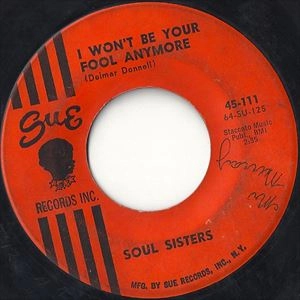 SOUL SISTERS / ソウル・シスターズ / I WON'T BE YOUR FOOL ANYMORE / JUST A MOMENT AGO / I WONT BE YOUR FOOL ANYMORE / JUST A MOMENT AGO