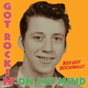 V.A. (ROCK'N'ROLL/ROCKABILLY) / GOT ROCKIN' ON MY MIND