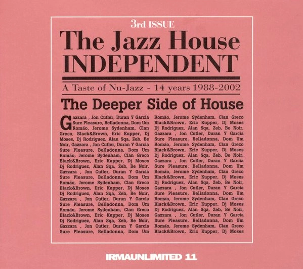 V.A. (JAZZ HOUSE INDEPENDENT) / JAZZ HOUSE INDEPENDENT 3RD ISSUE