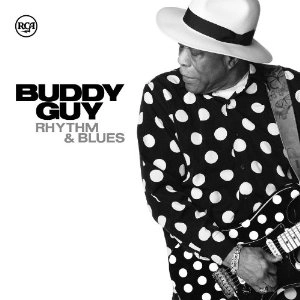 BUDDY GUY / バディ・ガイ / RHYTHM & BLUES