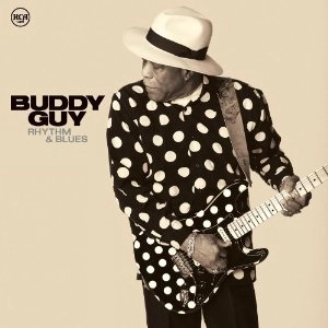 BUDDY GUY / バディ・ガイ / RHYTHM & BLUES
