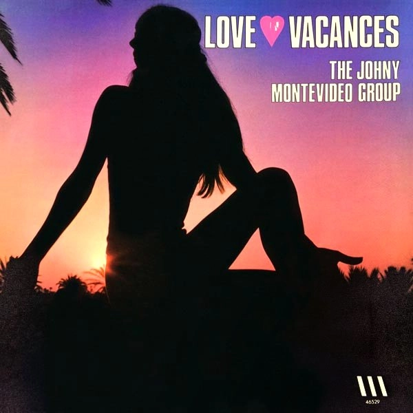 JOHNNY MONTEVIDEO / LOVE VACANCES