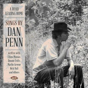 V.A. (ROAD LEADING HOME) / ア・ロード・リーディング・ホーム～ダン・ペン作品集 / ROAD LEADING HOME: SONGS BY DAN PENN