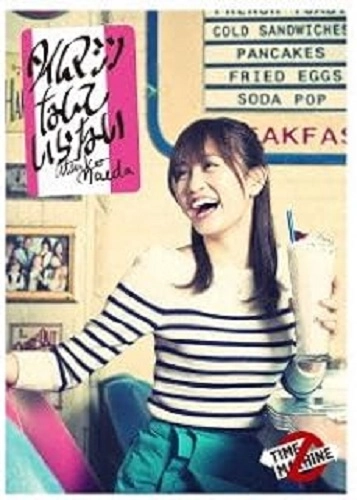 ATSUKO MAEDA / 前田敦子 / タイムマシンなんていらない（Ａ
