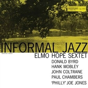 ELMO HOPE / エルモ・ホープ / INFORMAL JAZZ(HYBRID MONO)