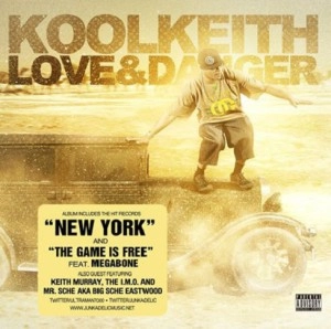 KOOL KEITH / LOVE & DANGER