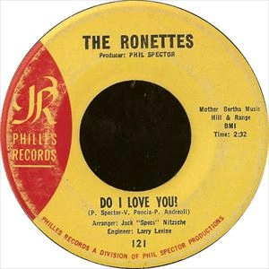 RONETTES / ロネッツ / DO I LOVE YOU