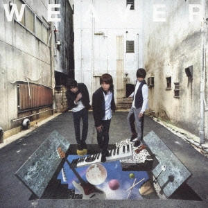 WEAVER / ウィーヴァー / 夢じゃないこの世界
