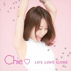 chie / LIFE LOVE GAME