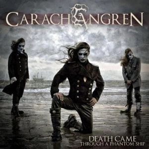CARACH ANGREN / カラック・アングレン / DEATH CAME THROUGH A PHANTOM SHIP