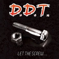 D.D.T. / LET THE SCREW...ANTHOLOGY / LET THE SCREW…ANTHOLOGY