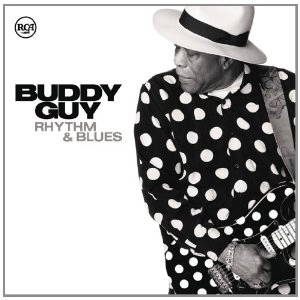 BUDDY GUY / バディ・ガイ / リズム･アンド･ブルース