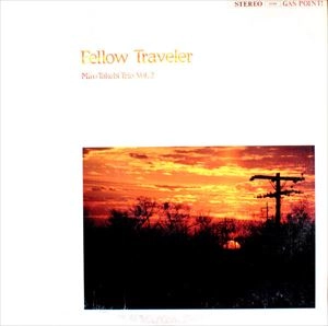 MIRO TAKEBI / 健未路 / Fellow Traveler