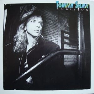 TOMMY SHAW / トミー・ショウ / AMBITION