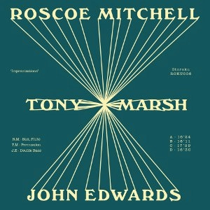 ROSCOE MITCHELL / ロスコー・ミッチェル / IMPROVISATIONS