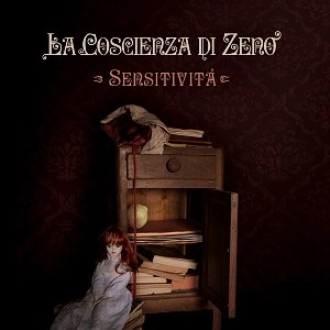 LA COSCIENZA DI ZENO / ラ・コシェンツァ・ディ・ゼノ / SENSITIVITA'
