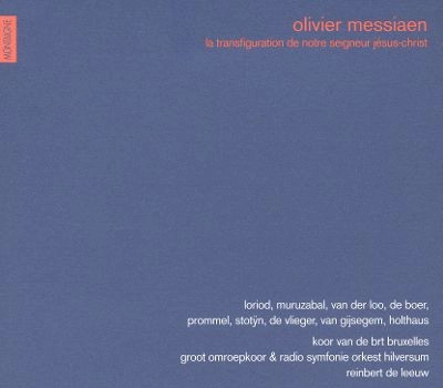 DE LEEUW / MESSIAEN:LATRANSFIGU