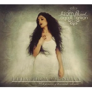 AZAM ALI , LOGA R. TORKIAN / アザム アリ, ローガ R トルアキン / ラメンテイション・オブ・スワンズ / LAMENTATION OF SWANS
