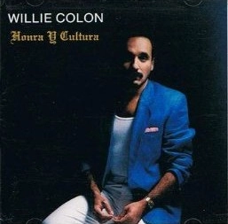 WILLIE COLON / ウィリー・コローン / 名誉と誇り