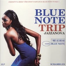 V.A.(COMPILED BY JAZZANOVA) / BLUE NOTE TRIP JAZZANOVA SCRAMBLED