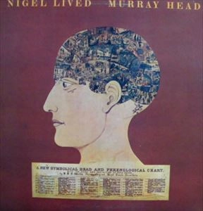 MURRAY HEAD / マレー・ヘッド / NIGEL LIVED