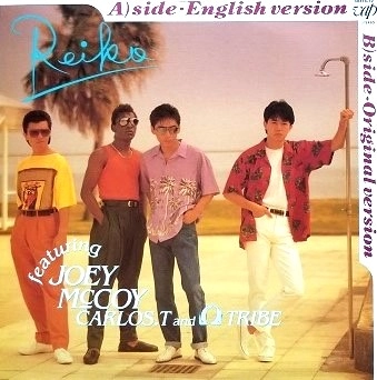 CARLOS TOSHIKI & OMEGA TRIBE (1986 OMEGA TRIBE) / カルロス・トシキ&オメガトライブ (1986オメガトライブ) / REIKO