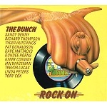 THE BUNCH / ザ・バンチ / ROCK ON - REMASTER
