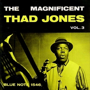 THAD JONES / サド・ジョーンズ / MAGNIFICENT VOL.3 (200G)