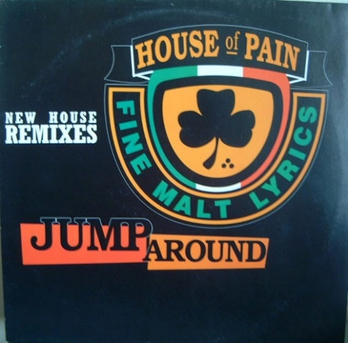 HOUSE OF PAIN / JUMP AROUND