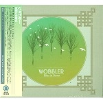 WOBBLER / ウォブラー / 夜明けの儀式