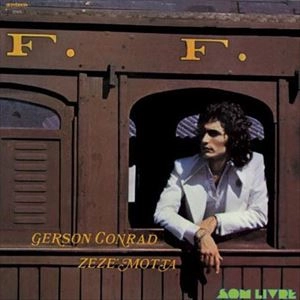 GERSON CONRAD E ZEZE MOTTA / ジェルソン・コンハッヂ & ゼゼ・モッタ / GERSON CONRAD E ZEZE MOTTA