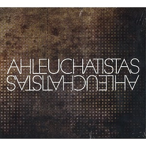 XHOHX/AHLEUCHATISTAS / AHLEUCHATISTAS