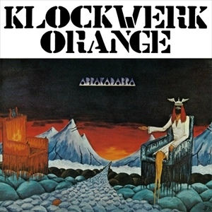 KLOCKWERK ORANGE / クロックベルク・オランジェ / ABRAKADABRA (2LP+CD)