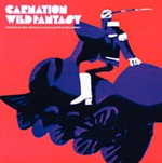CARNATION / カーネーション / WILD FANTASY