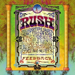 RUSH / ラッシュ / FEEDBACK / フィードバック