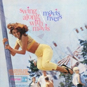 MAVIS RIVERS / メイビス・リバース / メイヴィスとスウィング　　　　