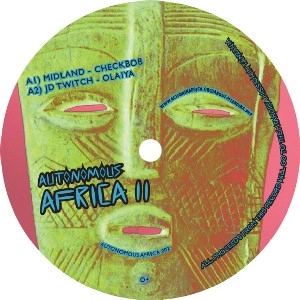 MIDLAND/JD TWITCH/AUNTIE FLO / AUTONOMOUS AFRICA VOL.2