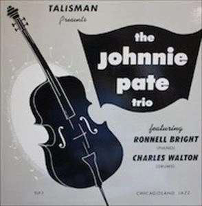 JOHNNIE PATE / JOHNNIE PATE TRIO
