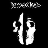 DISSEKERAD / DISSEKERAD
