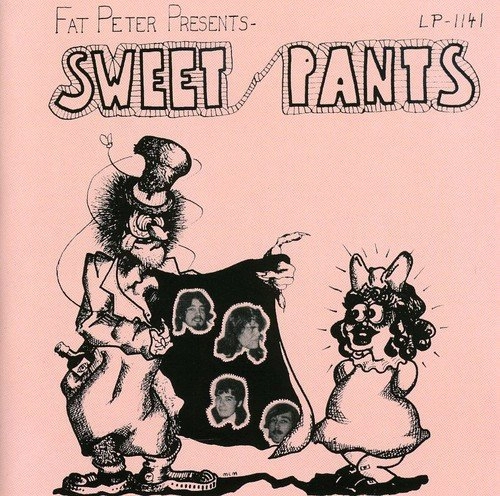SWEET PANTS / SWEET PANTS