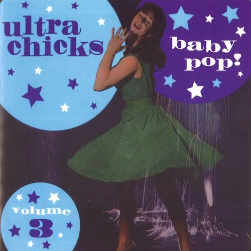 V.A. (ULTRA CHICKS) / ULTRA CHICKS VOL. 3
