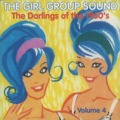 V.A. (GIRL POP/FRENCH POP) / GIRL GROUP SOUND VOL. 4